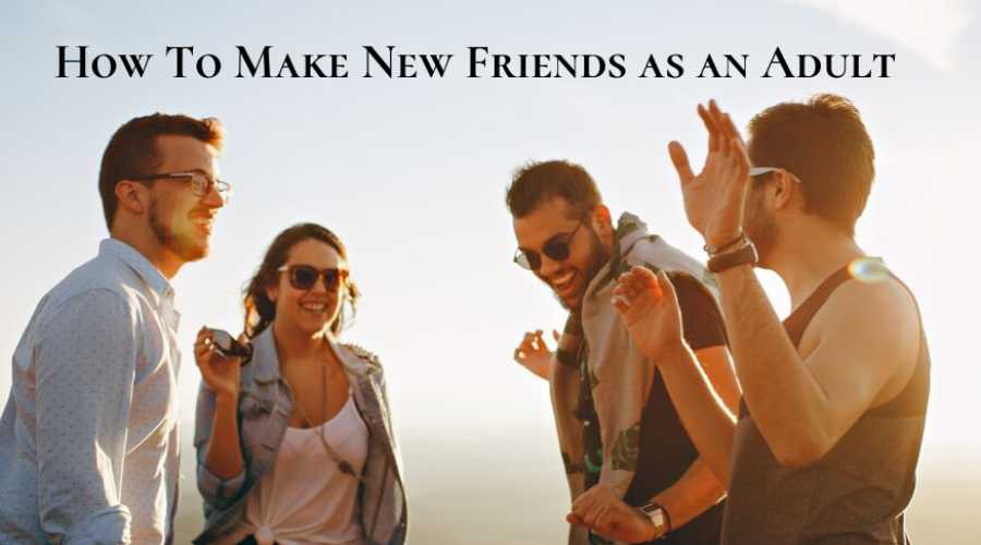 Make Friends - Adults